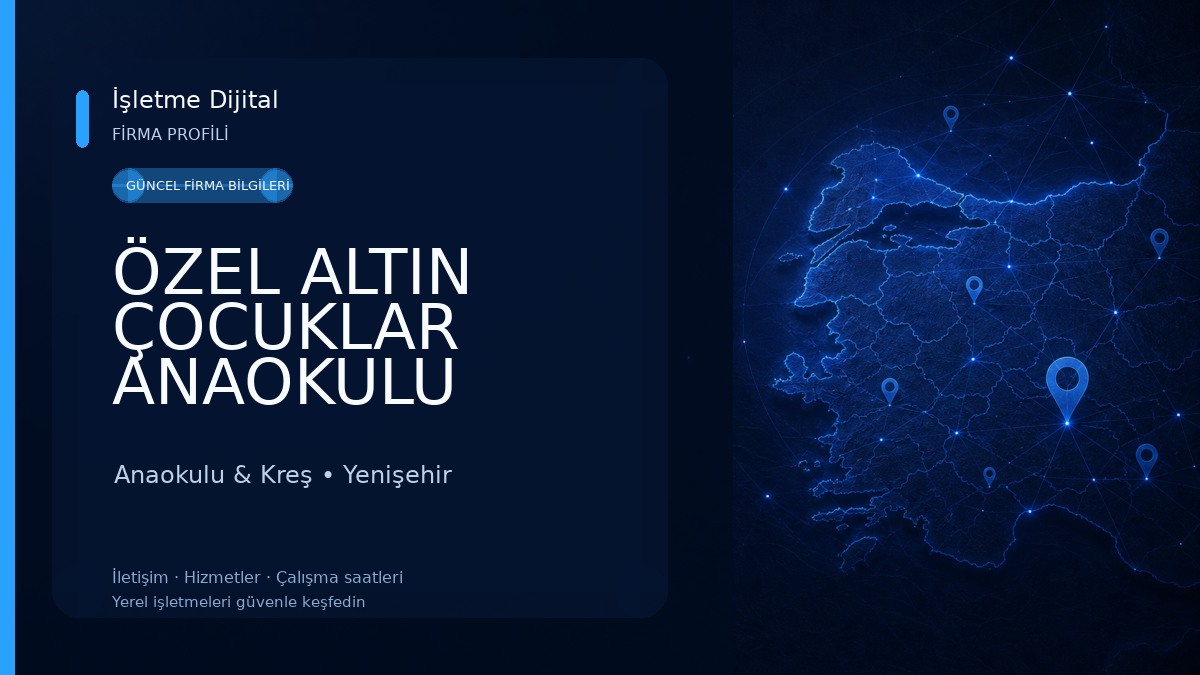 ÖZEL ALTIN ÇOCUKLAR ANAOKULU YENİŞEHİR/MERSİN Anaokulu & Kreş
