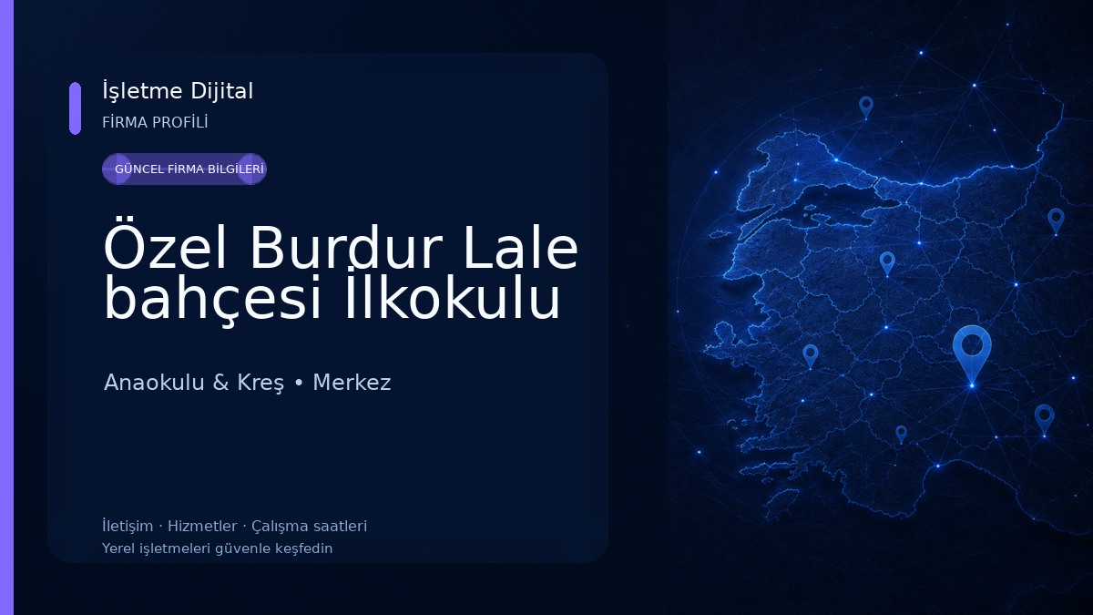 Özel Burdur Lale bahçesi İlkokulu Anaokulu & Kreş