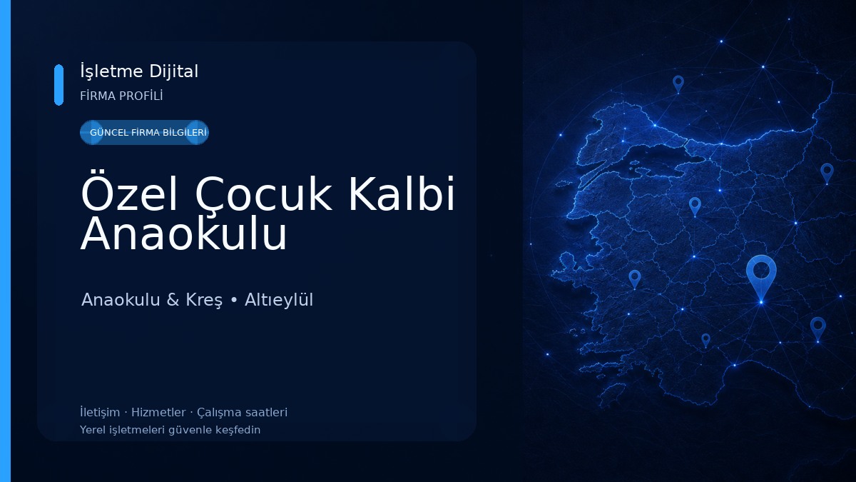 Özel Çocuk Kalbi Anaokulu Anaokulu & Kreş