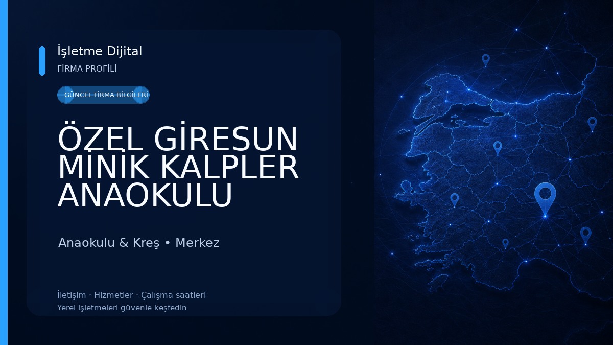 ÖZEL GİRESUN MİNİK KALPLER ANAOKULU Anaokulu & Kreş
