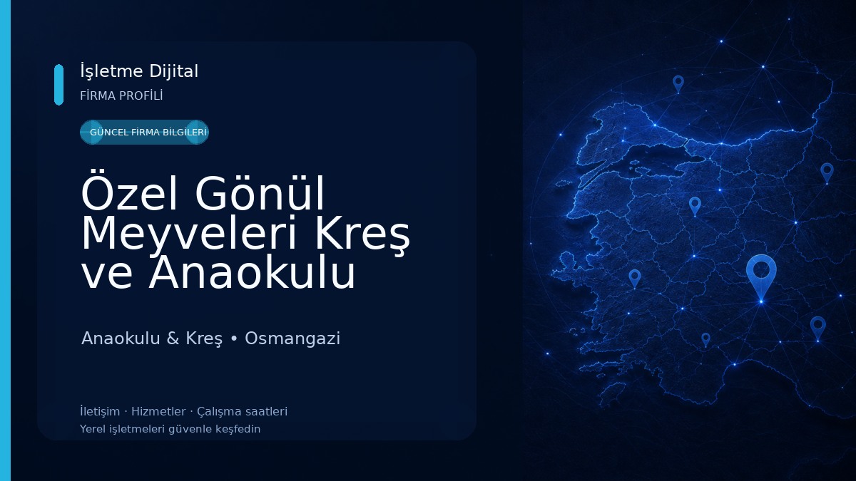 Özel Gönül Meyveleri Kreş ve Anaokulu Anaokulu & Kreş