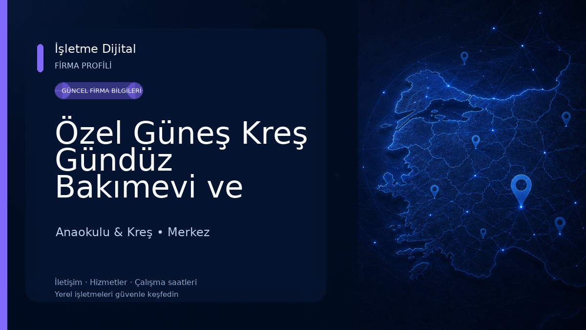 Özel Güneş Kreş Gündüz Bakımevi ve Anaokulu Anaokulu & Kreş