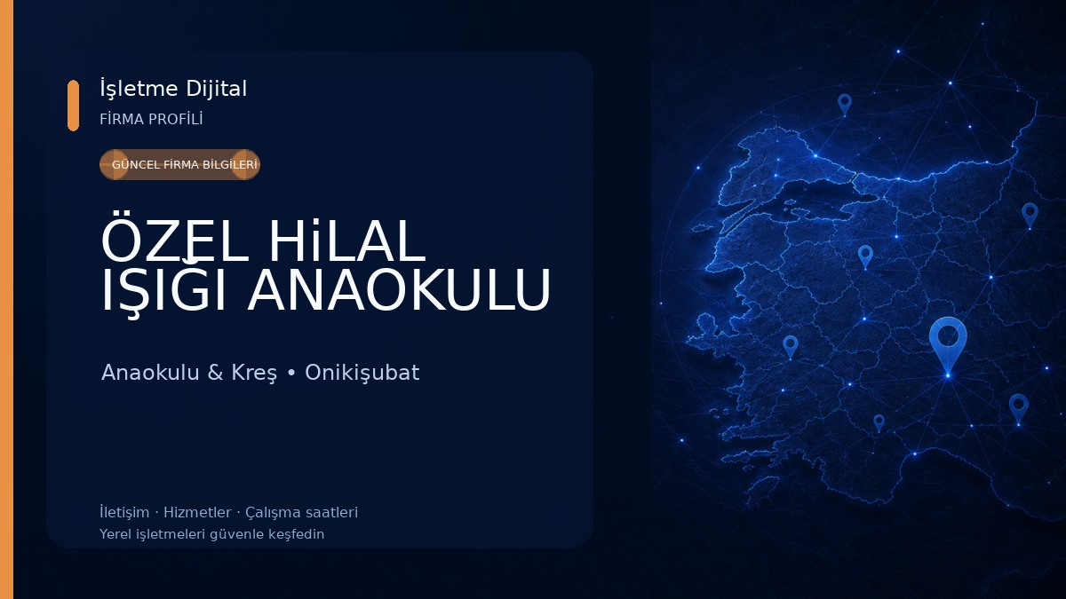 ÖZEL HiLAL IŞIĞI ANAOKULU 