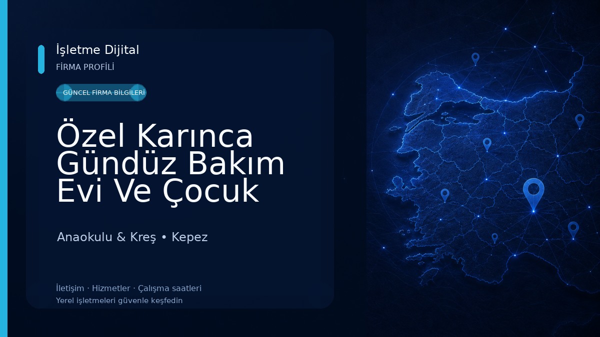 Özel Karınca Gündüz Bakım Evi Ve Çocuk Kulübü Anaokulu & Kreş