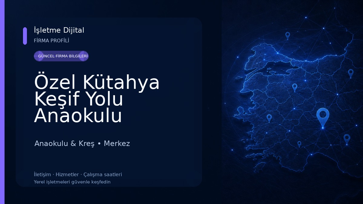 Özel Kütahya Keşif Yolu Anaokulu Anaokulu & Kreş