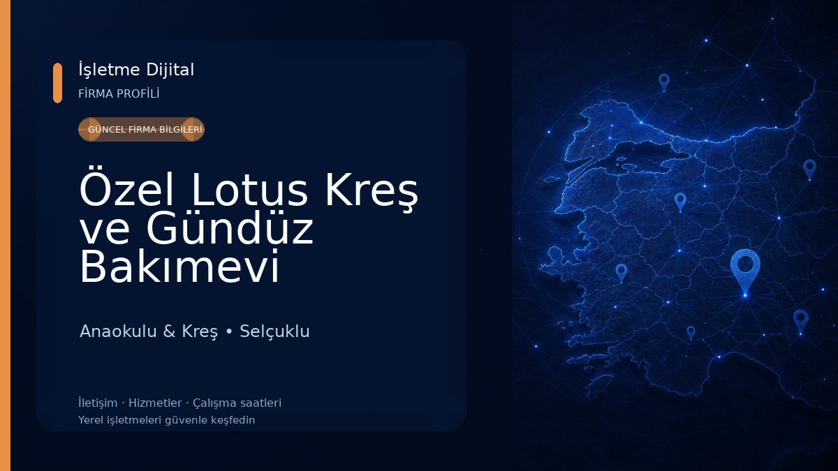 Özel Lotus Kreş ve Gündüz Bakımevi Anaokulu & Kreş