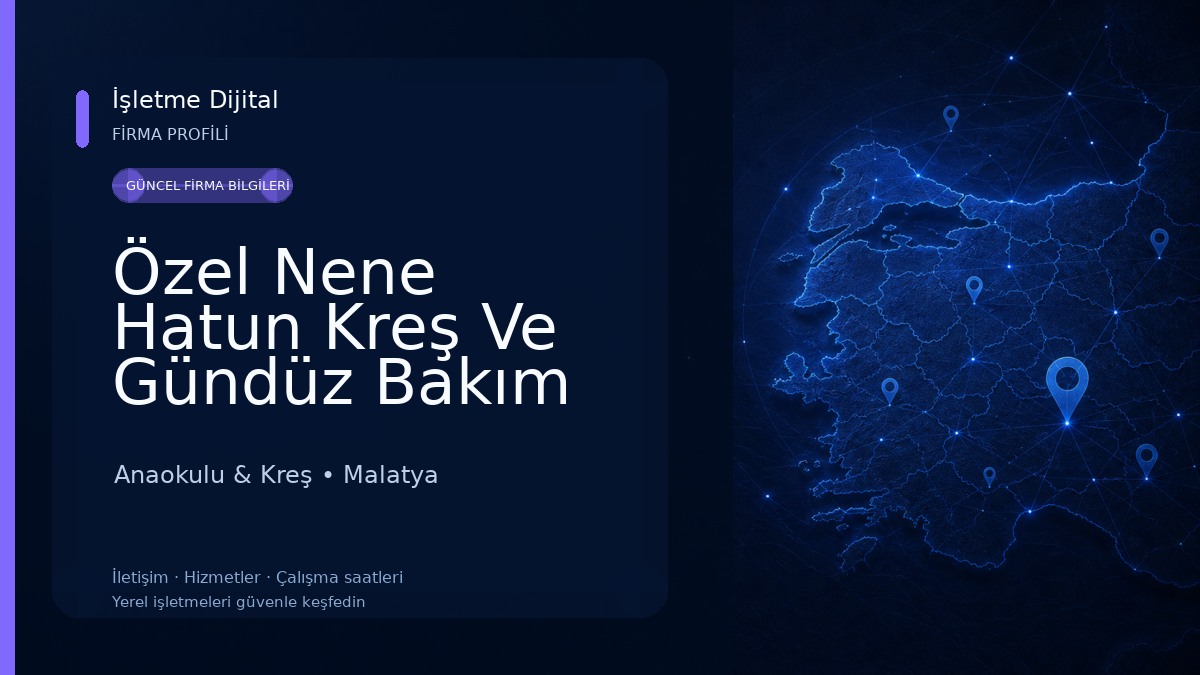 Özel Nene Hatun Kreş Ve Gündüz Bakım Evi Anaokulu & Kreş