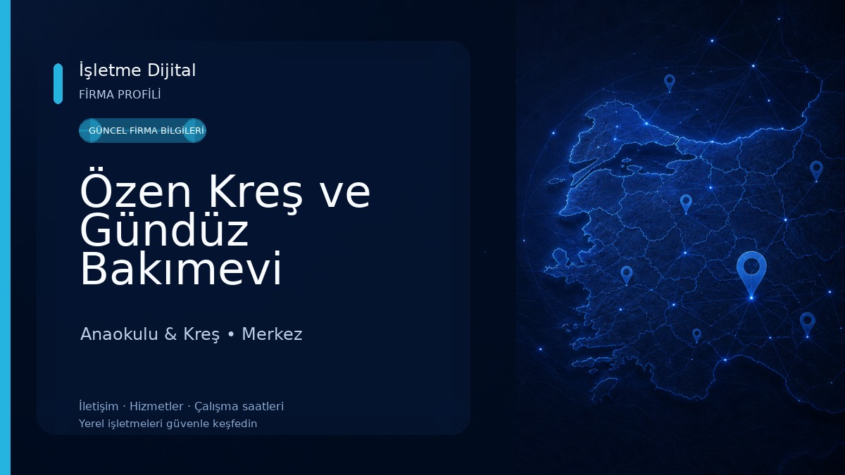 Özen Kreş ve Gündüz Bakımevi Anaokulu & Kreş