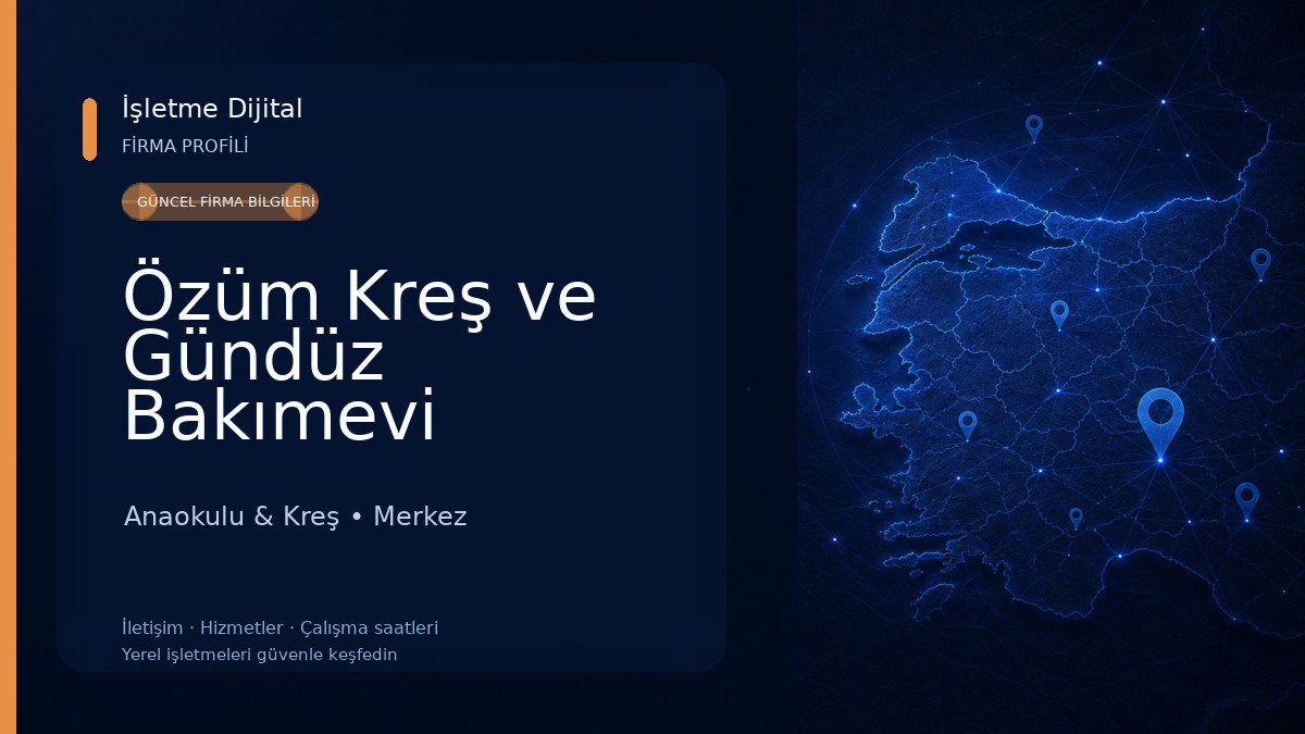 Özüm Kreş ve Gündüz Bakımevi Anaokulu & Kreş