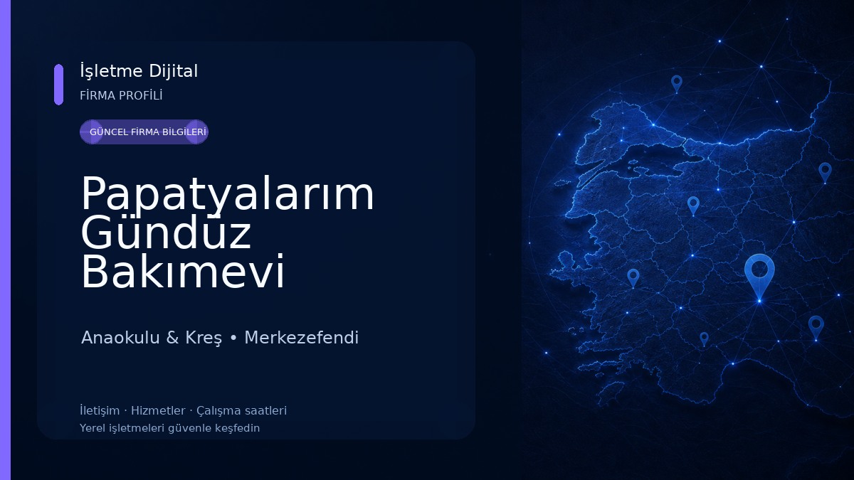 Papatyalarım Gündüz Bakımevi Anaokulu & Kreş