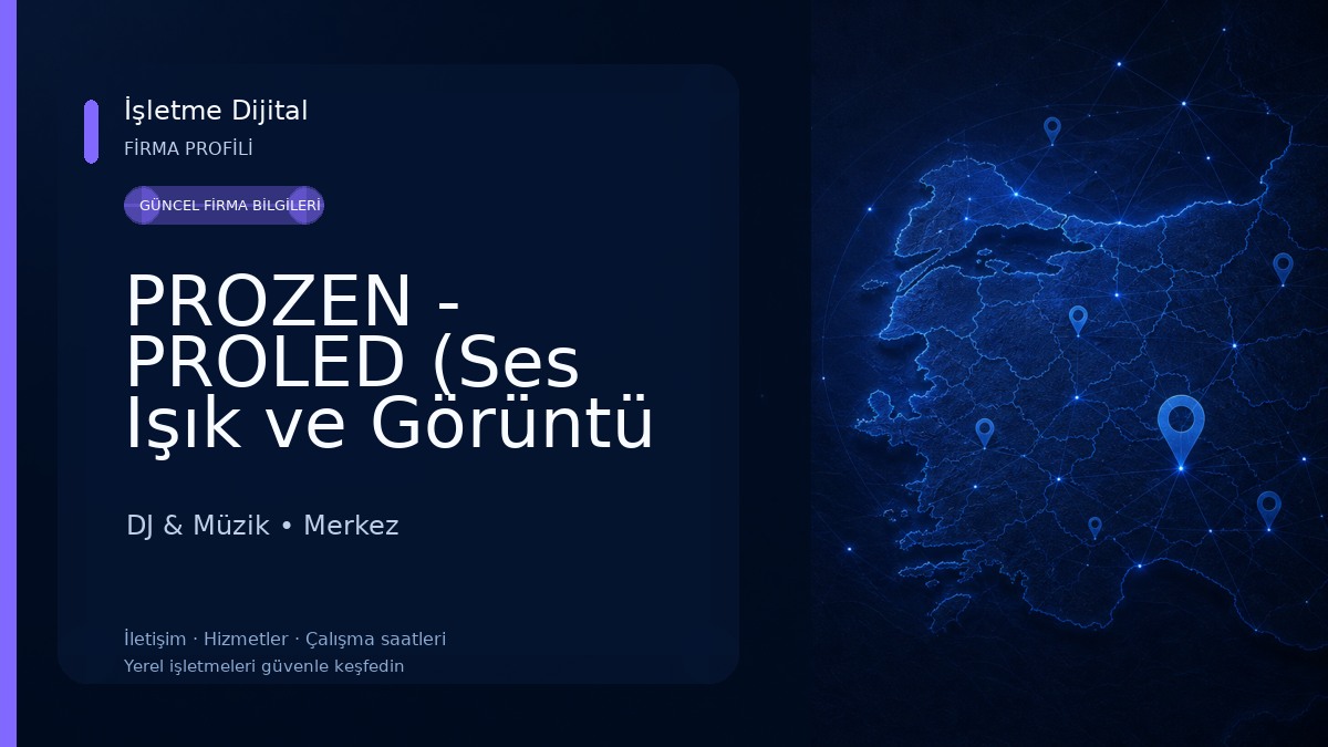 PROZEN - PROLED (Ses Işık ve Görüntü Sistemleri LTD. ŞTİ) DJ & Müzik