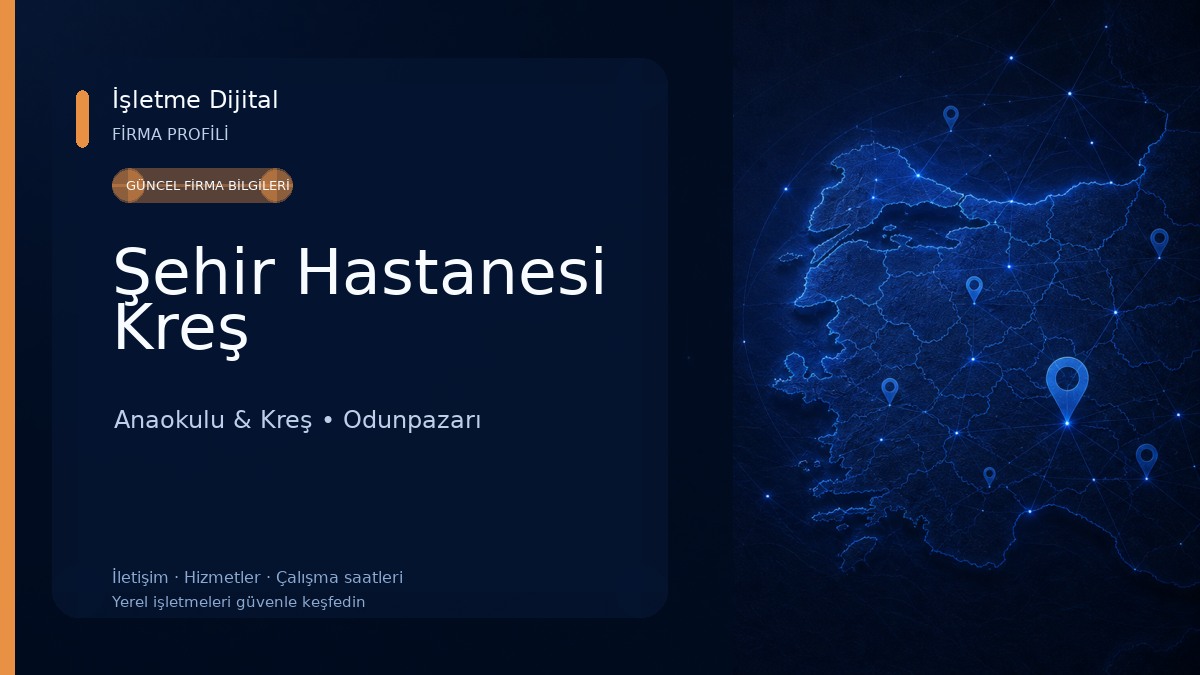 Şehir Hastanesi Kreş Anaokulu & Kreş