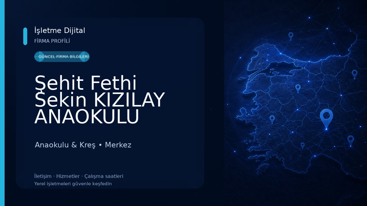 Şehit Fethi Sekin KIZILAY ANAOKULU Anaokulu & Kreş