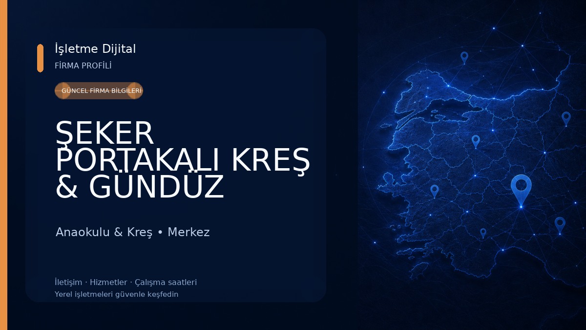 ŞEKER PORTAKALI KREŞ & GÜNDÜZ BAKIM EVİ Anaokulu & Kreş