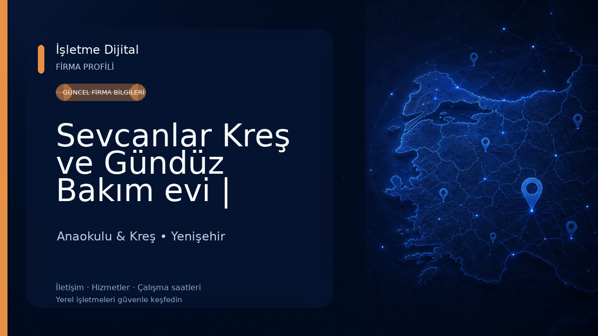 Sevcanlar Kreş ve Gündüz Bakım evi | Yenişehirde kreş | Yenişehirde anaokulu | Mersinde kreş | Mersinde anaokulu 