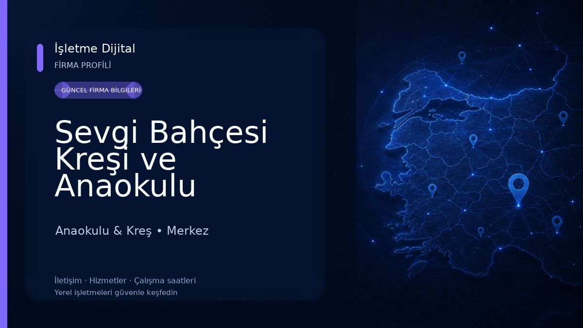 Sevgi Bahçesi Kreşi ve Anaokulu Anaokulu & Kreş