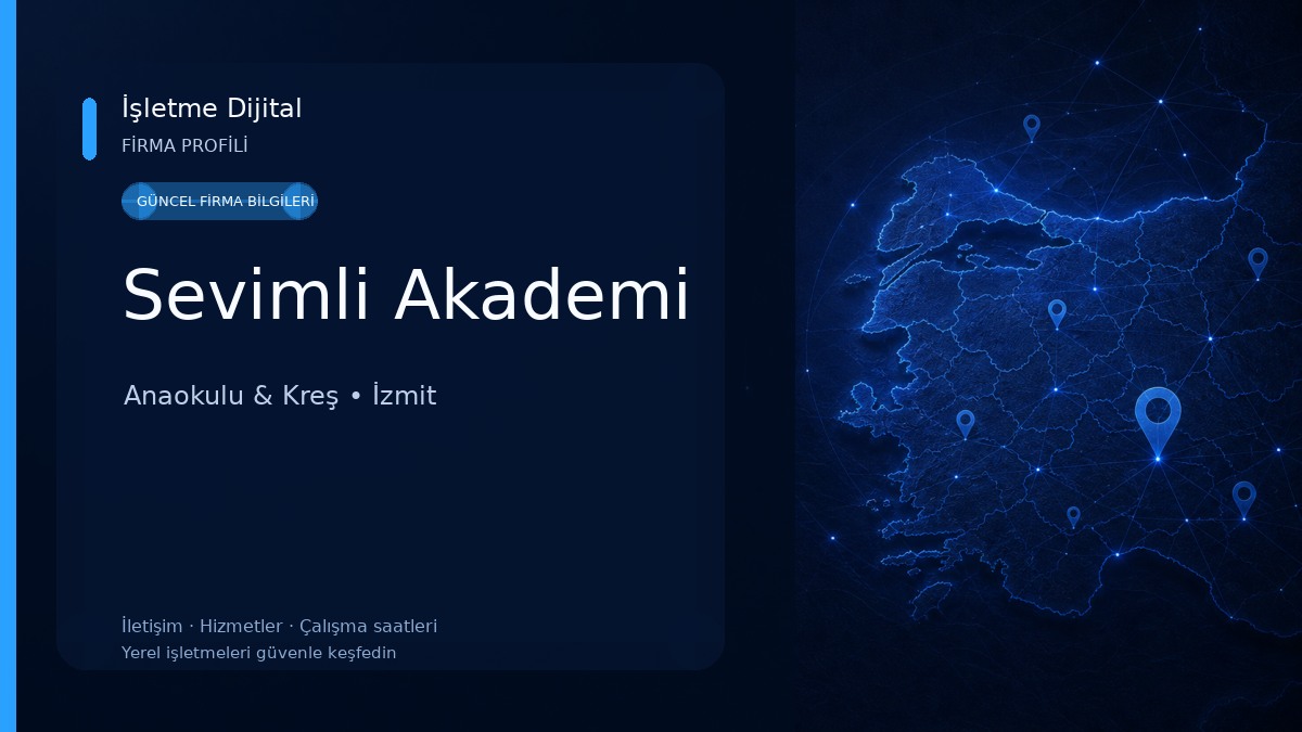 Sevimli Akademi Anaokulu & Kreş
