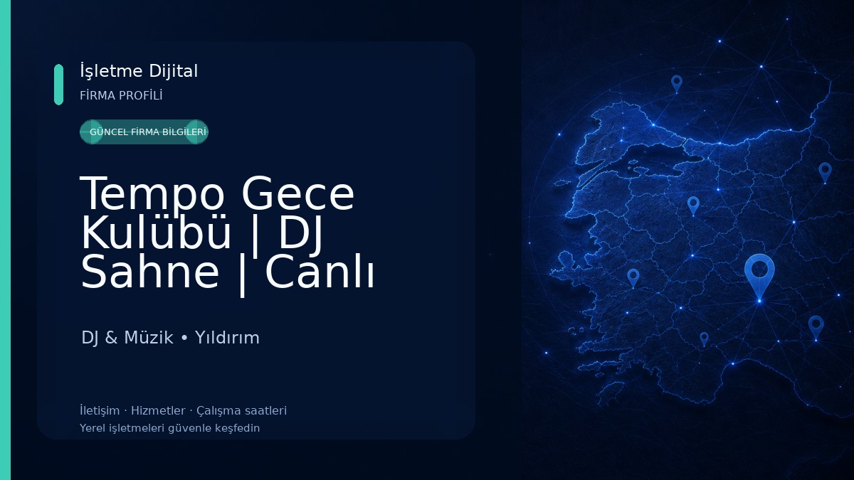 Tempo Gece Kulübü | DJ Sahne | Canlı Müzik, Gazino, Bursa, Yıldırım DJ & Müzik