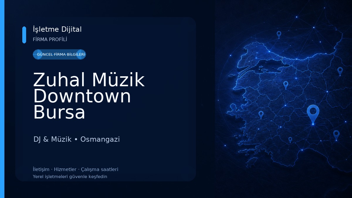 Zuhal Müzik Downtown Bursa DJ & Müzik